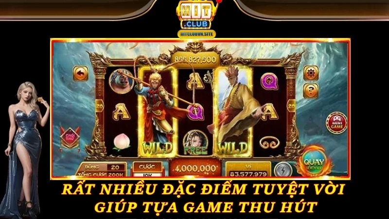 Rất nhiều đặc điểm tuyệt vời giúp tựa game thu hút Rất nhiều đặc điểm tuyệt vời giúp tựa game thu hút